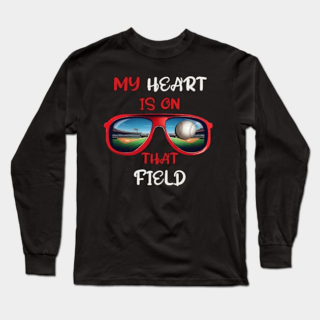 Baseball Mom My Heart Is On That Field Long Sleeve T-Shirt by tamdevo1